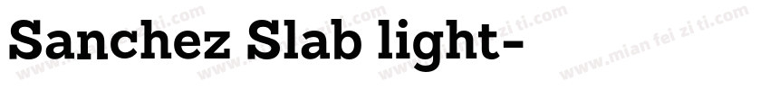 Sanchez Slab light字体转换